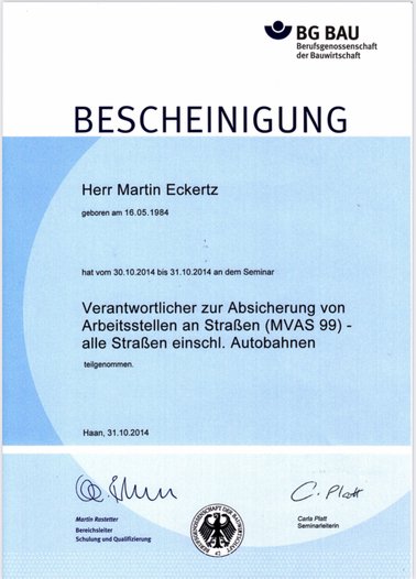 Teilnahme-Bescheinigung für Martin Eckertz: Verantwortlicher zur Absicherung von Arbeitsstellen an Straßen und Autobahnen (MVAS 99)